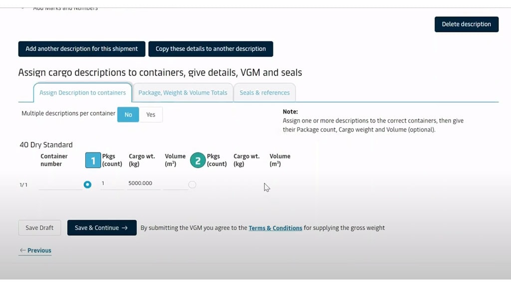 Options for assigning cargo descriptions to containers, under Cargo and VGM section, in the Shipping Instructions submit portal